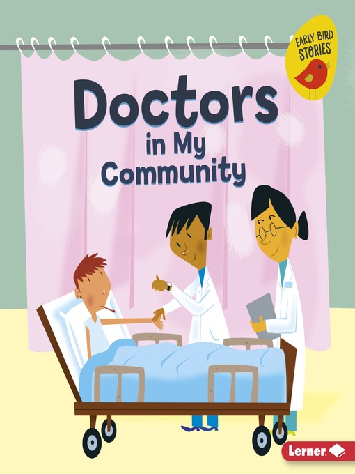 Title details for Doctors in My Community by Bridget Heos - Wait list